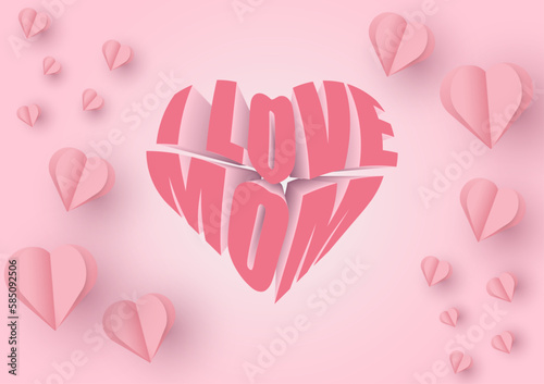 Vector happy mother's day heart paper style illustration and 3D text.