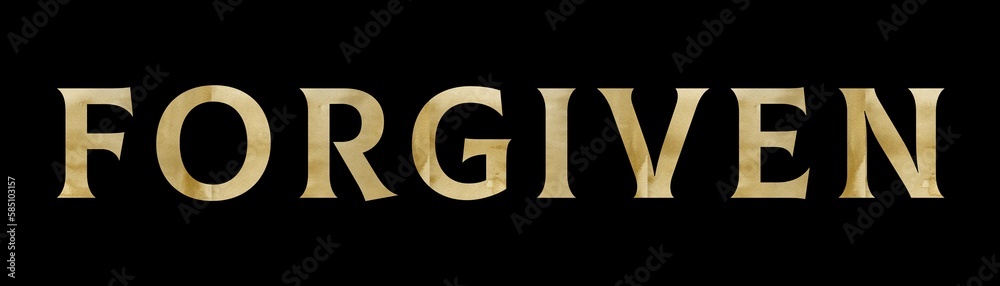 Elegant font. Text of the word forgiven with a golden texture on a black background; Christian design for prints, stickers or more Elegant font. Text of the word forgiven with a golden texture on a black background; Christian design for prints, stickers or more