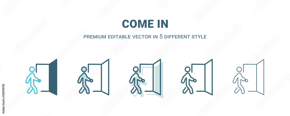 come in icon in 5 different style. Outline, filled, two color, thin come in icon isolated on white background. Editable vector can be used web and mobile