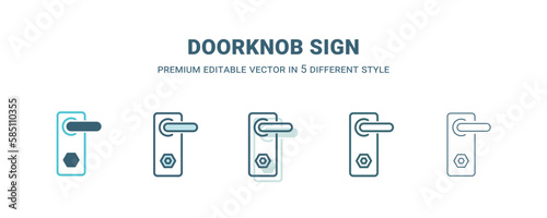 doorknob sign icon in 5 different style. Outline, filled, two color, thin doorknob sign icon isolated on white background. Editable vector can be used web and mobile