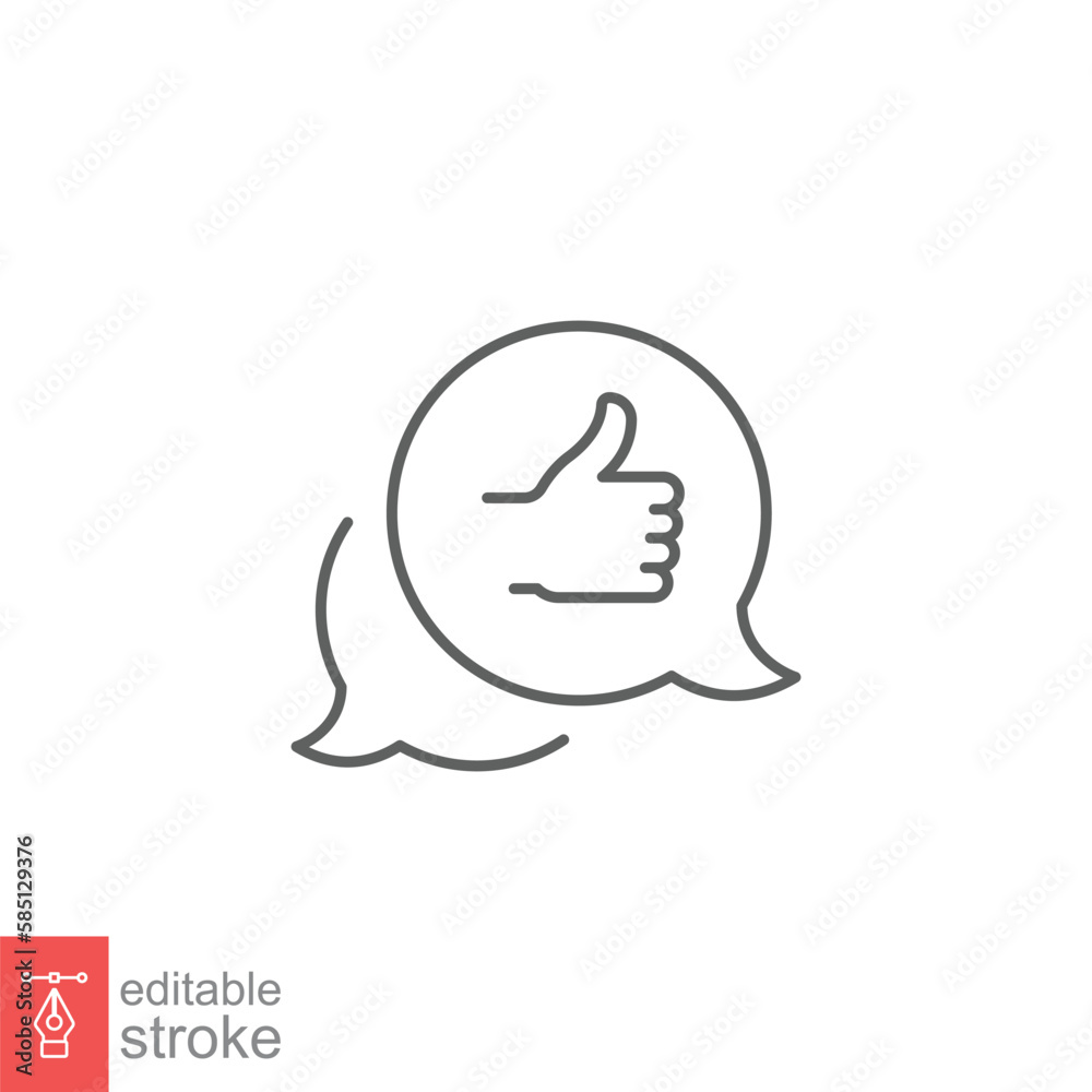Bubble speech talk with thumb up line icon. Testimonials and customer relationship management concept. Simple outline style. Vector illustration isolated on white background. Editable stroke EPS 10. Bubble speech talk with thumb up line icon. Testimonials and customer relationship management concept. Simple outline style. Vector illustration isolated on white background. Editable stroke EPS 10.