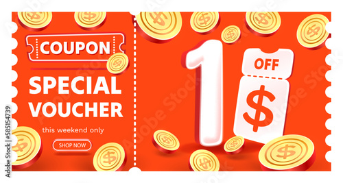 Coupon special voucher 1 dollar   Check banner special offer. Vector illustration