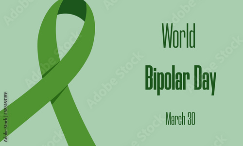 World bipolar day concept. Green awareness ribbon and text for social poster, banner, card, flyer