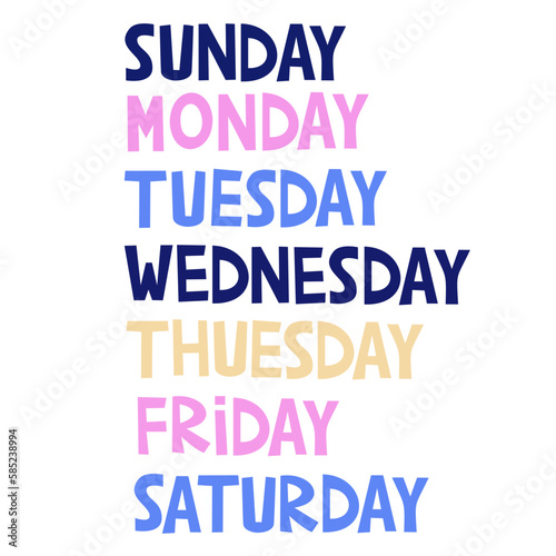 Set of weekdays. Monday, Tuesday, Wednesday, Thursday, Friday, Saturday, Sunday