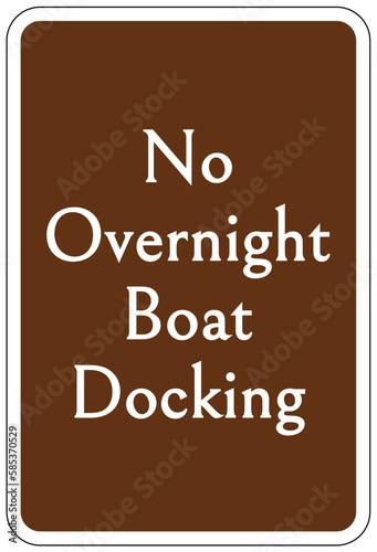 Dock warning sign and label no overnight boat decking