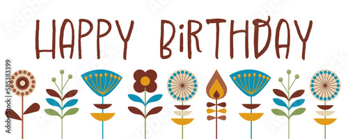 Happy Birthday - Schriftzug in englischer Sprache - Alles Gute zum Geburtstag. Grußkarte mit abstrakten Blumen im Retro-Design.