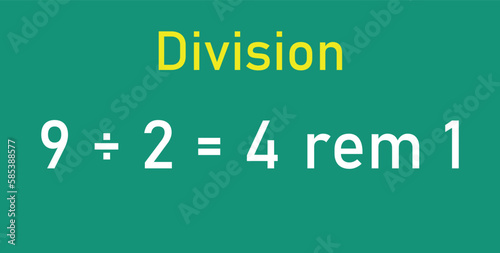 Division words in math. Parts of division. Dividend, divisor and quotient. Mathematics basic.