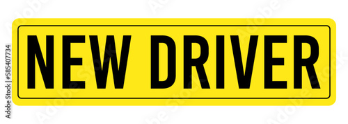 New driver sign. Yellow car sticker