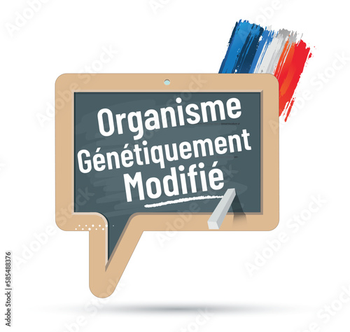 OGM - GMO - organisme génétiquement modifié en france