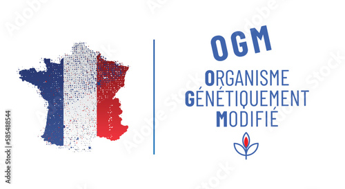OGM - GMO - organisme génétiquement modifié en france