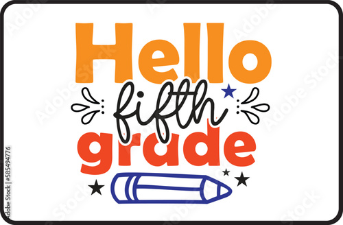 Hello fifth grade svg design