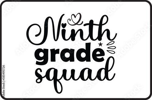 Ninth grade squad svg design