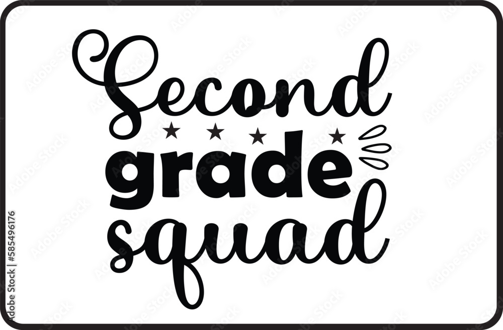 Second grade squad svg design Second grade squad svg design