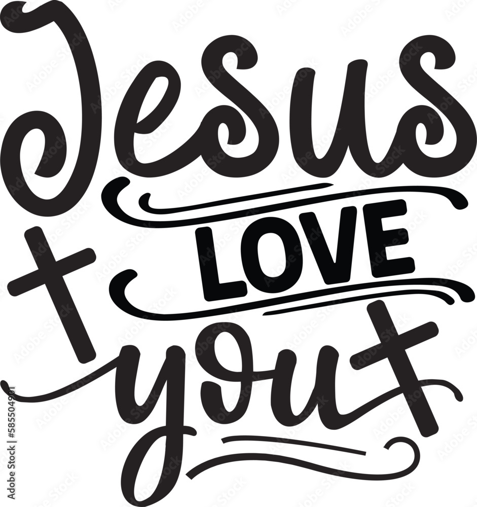 Jesus Love You svg ,Christian design, Christian Svg design Stock Vector
