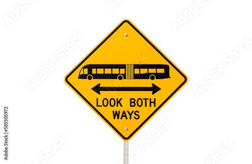 Look both ways bus and tram warning sign with cut out background.