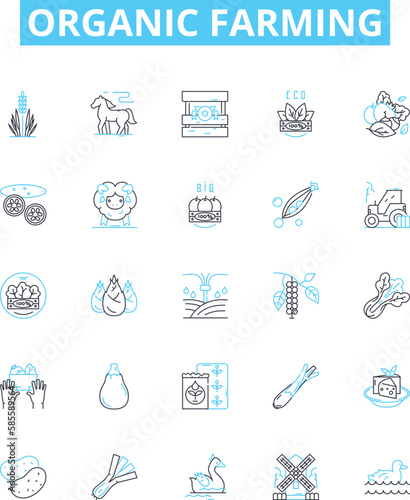 Organic farming vector line icons set. Organic, Farming, Agriculture, Soil, Crops, Natural, Produce illustration outline concept symbols and signs