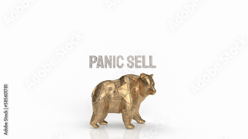 The Bear and Panic sell text for Business Crisis concept 3d rendering © niphon