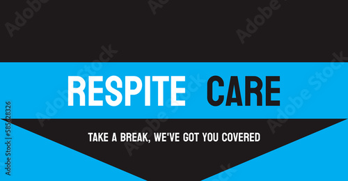 Respite Care - Temporary relief for caregivers.