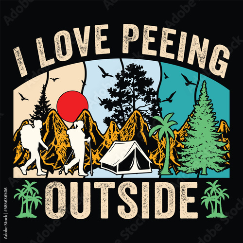 I love peeing outside Vintage Hiking T-Shirt Adventure T-Shirt Mountain T-Shirt Retro T-Shirt