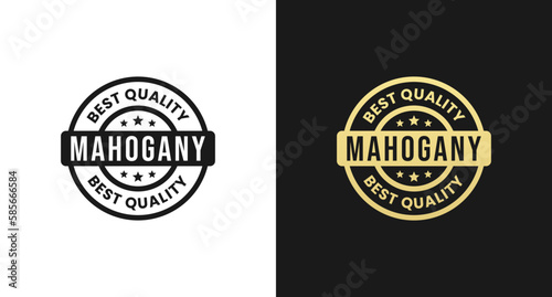 Mahogany wood label or Mahogany wood stamp vector isolated in flat style. Best Mahogany wood label vector for packaging design element. Mahogany wood stamp vector for product packaging design element.