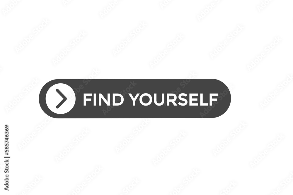 find yourself vectors.sign label bubble speech find yourself
