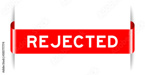 Red color inserted label banner with word rejected on white background