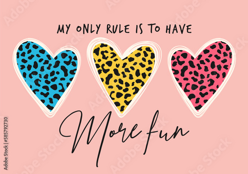 leopard pattern inside colorful heart shape and slogan graphic, vector illustration. photo