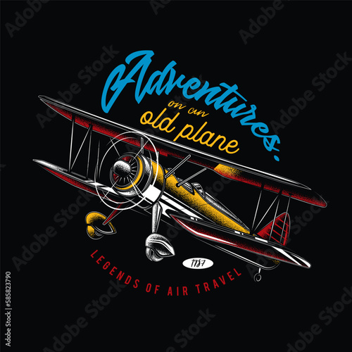 Original vector illustration in vintage style. An old propeller plane. T-shirt Design