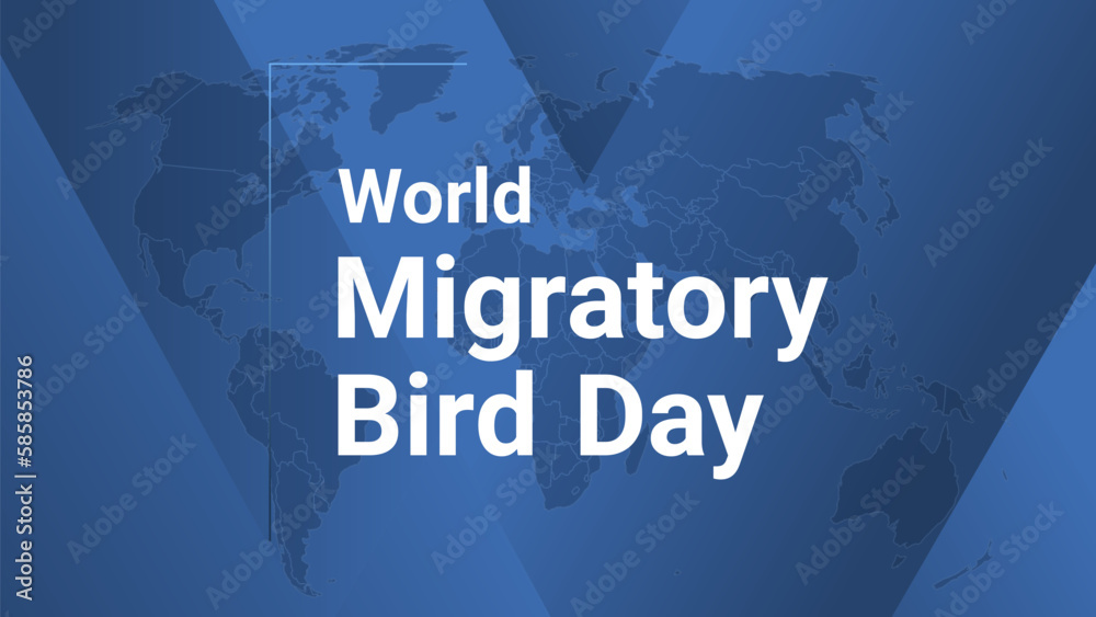 World Migratory Bird Day international holiday card. Poster with earth map, blue gradient lines background, white text.