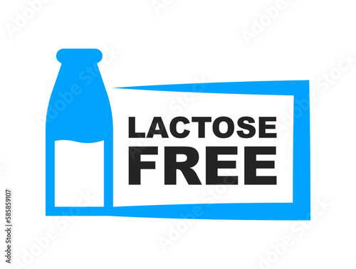 Lactose free icon. No lactose added product label. Healthy food sign. Nature product and organic food badge. Vector illustration.