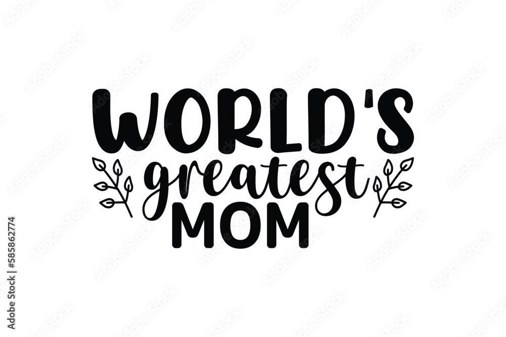 world's greatest mom