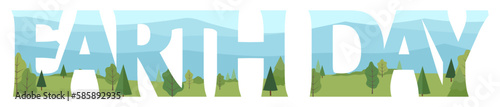 Earth Day text with vector mountain nature scene inside
