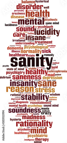 Sanity word cloud concept. Collage made of words about sanity. Vector illustration