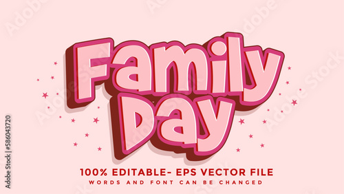 3d Minimal Word Family Day Editable Text Effect Design, Effect Saved In Graphic Style