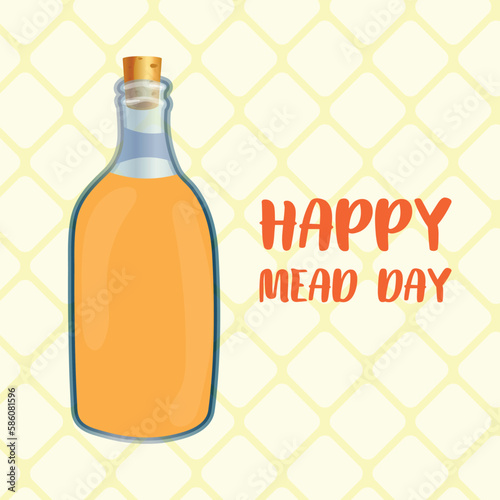 Canvas Print mead day. Design suitable for greeting card poster and banner