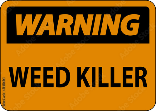 Wallpaper Mural Warning Sign Weed Killer On White Background Torontodigital.ca