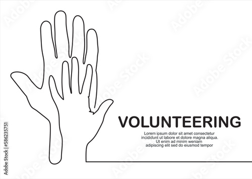 Fototapeta Naklejka Na Ścianę i Meble -  Continuous one line drawing of volunteering hands. Illustration with quote template. Can used for logo, emblem, slide show and banner.