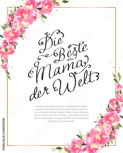 Lovely hand written Mother's Day design in german "Best Mom in the World" with cute flowers, great for cards, banners, wallpapers, gift bags - vector design