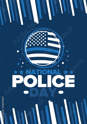 National Police Week in May. Celebrated annual in United States. In honor of the police hero. Police badge and patriotic elements. Officers Memorial Day. Poster, card, banner. Vector illustration