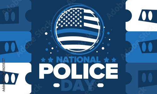 National Police Week in May. Celebrated annual in United States. In honor of the police hero. Police badge and patriotic elements. Officers Memorial Day. Poster, card, banner. Vector illustration