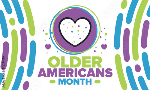 Older Americans Month. Celebrated in May in the United States. National Month of observance for Older Americans. Poster, card, banner and background. Vector illustration