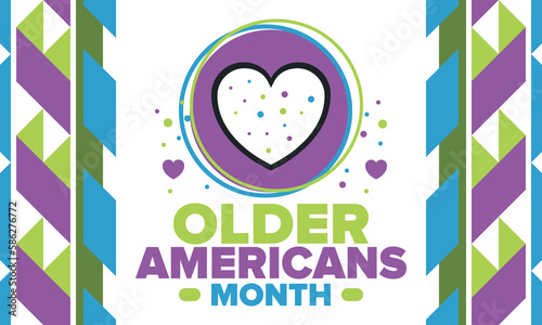 Older Americans Month. Celebrated in May in the United States. National Month of observance for Older Americans. Poster, card, banner and background. Vector illustration