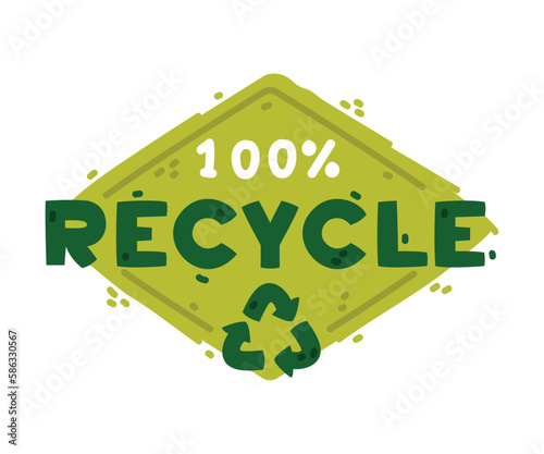 Ecology Recycle Badge and Green Eco Label Vector Template