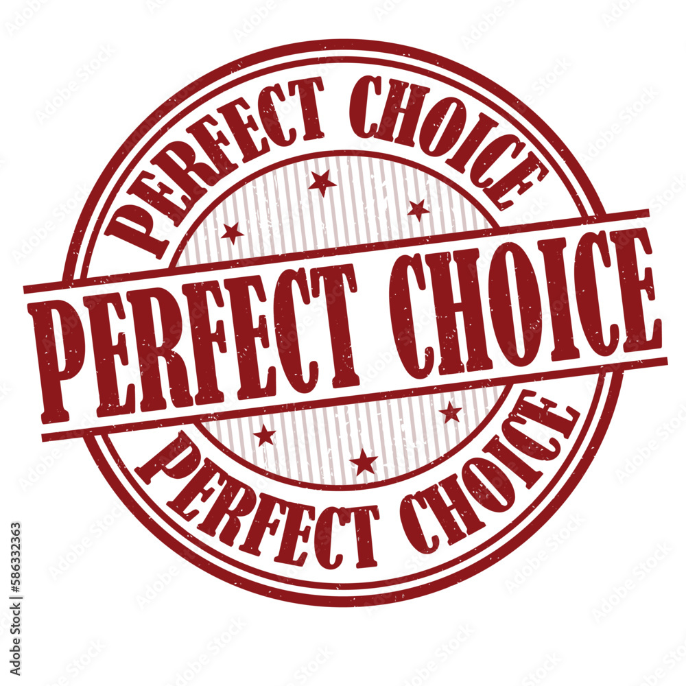 Perfect choice grunge rubber stamp