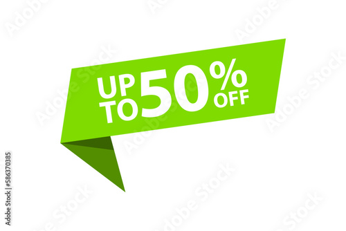 Up to 50% off discount tag