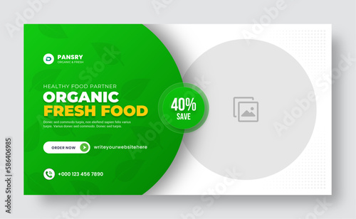 Organic and Healthy Food Banner Template. Organic Food Social Media Post Banner Design. Organic Food web banner template design. Agriculture and Farming service web banner. Food flyer design template.