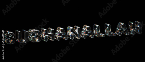 The word Subahanallah is written in shiny glass letters on a black background.