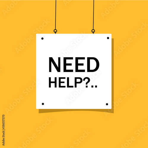Banner need help hanging poster design. Flat style vector illustration.