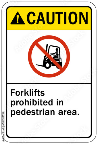 Forklift safety sign and labels forklift prohibited in pedestrian area