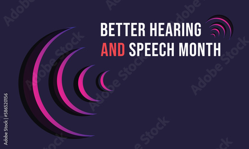 May is Better Hearing and Speech Month. Template  background, banner, card, poster. vector illustration.